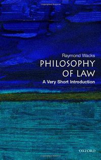 The Philosophy of Law (Oxford University Press 2006)