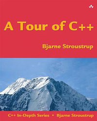 A Tour of C++ (Addison-Wesley 2013)