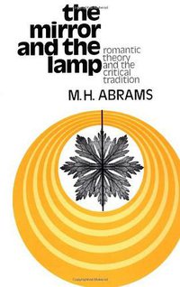 The Mirror and the Lamp (OUP USA 1971)