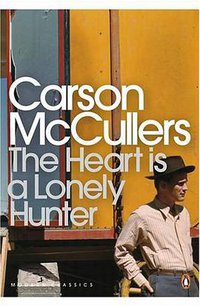 The Heart Is a Lonely Hunter (Penguin Classics 2000)