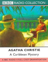 A Caribbean Mystery (BBC Audiobooks Ltd 2004)