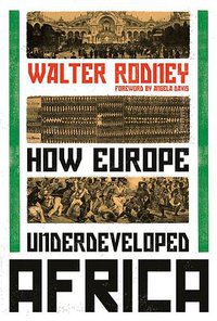 How Europe Underdeveloped Africa (Verso 2018)