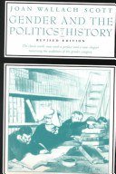 Gender and the Politics of History (Columbia University Press 1999)