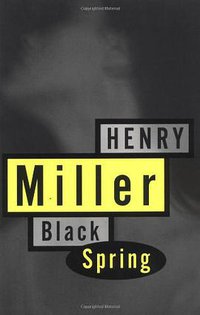 Black Spring (Grove Press 1994)