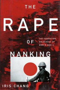 The Rape Of Nanking (Basic Books 1997)