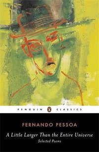 A Little Larger Than the Entire Universe (Penguin Classics 2006)