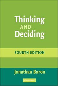 Thinking and Deciding (劍橋大學出版社 2007)