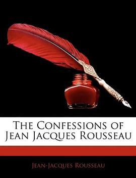 The Confessions of Jean Jacques Rousseau