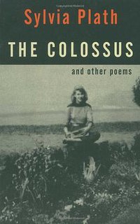 The Colossus and Other Poems