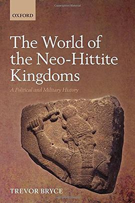 The World of The Neo-Hittite Kingdoms