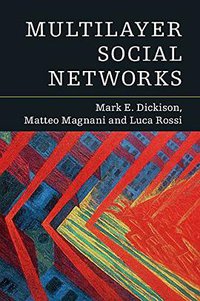 Multilayer Social Networks