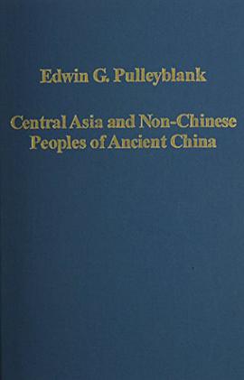 Central Asia and Non-Chinese Peoples of Ancient China