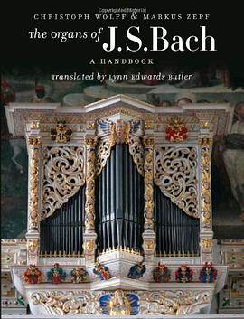 The Organs of J. S. Bach