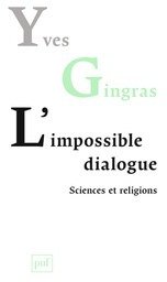 L'impossible dialogue (PUF 2016)