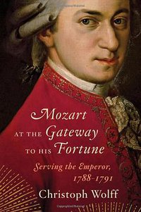 Mozart at the Gateway to His Fortune (W. W. Norton & Company 2012)