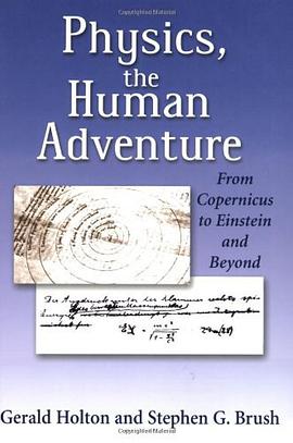 Physics, the Human Adventure