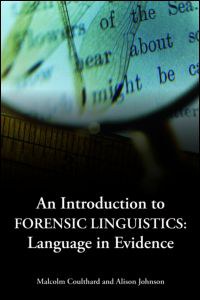 An Introduction to Forensic Linguistics