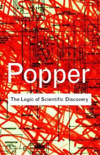 The Logic of Scientific Discovery (Routledge 2002)