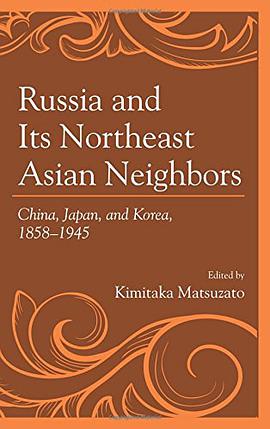 Russia and Its Northeast Asian Neighbors