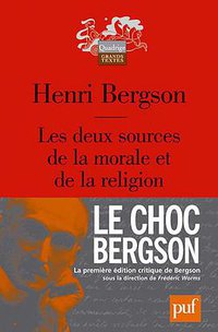 Les deux sources de la morale et de la religion
