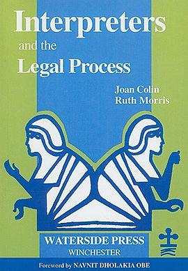 Interpreters and the Legal Process