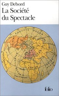 La société du spectacle (Gallimard 1996)