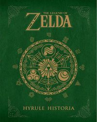 The Legend of Zelda: Hyrule Historia (Dark Horse 2013)