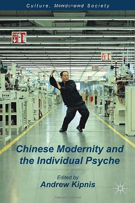 Chinese Modernity and the Individual Psyche