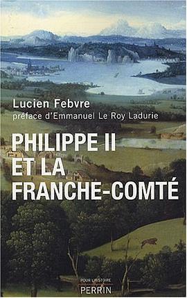 Philippe II et la Franche Comté