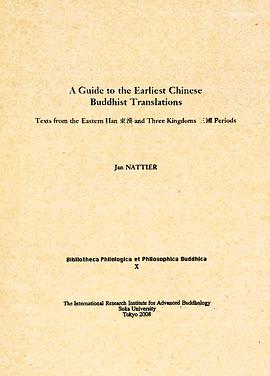 A Guide to the Earliest Chinese Buddhist Translations