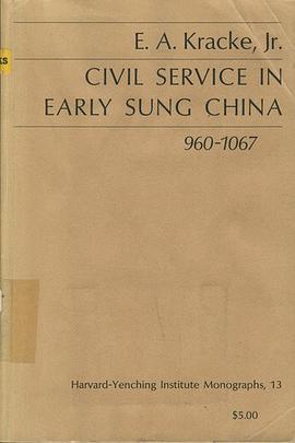 Civil service in early Sung China, 960-1067