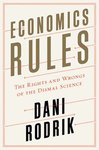 Economics Rules (W. W. Norton & Company 2015)