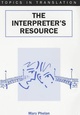 The Interpreter's Resource (Topics in Translation)