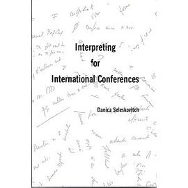 Interpreting for International Conferences