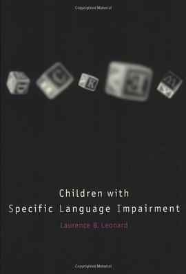 Children with Specific Language Impairment