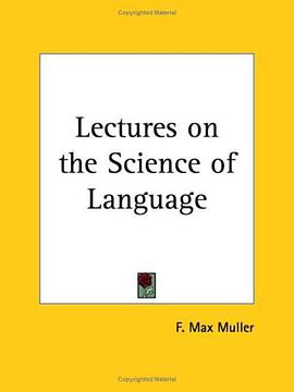 Lectures on the Science of Language