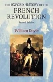 The Oxford History of the French Revolution