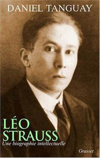 Leo Strauss (Grasset 2003)