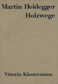 Holzwege (Klostermann 2003)