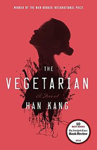 The Vegetarian (Hogarth 2016)