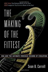 The Making of the Fittest (W. W. Norton & Company 2007)