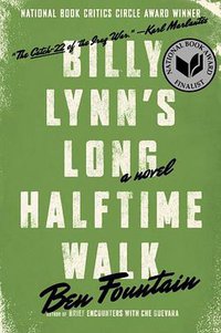 Billy Lynn's Long Halftime Walk (Ecco 2012)