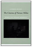 The Cinema of Naruse Mikio (2008)