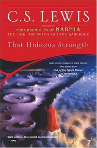 That Hideous Strength (Scribner 2003)