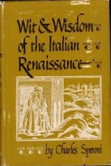 Wit and Wisdom of the Italian Renaissance (Compilation)