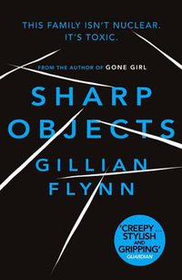 Sharp Objects (2007)