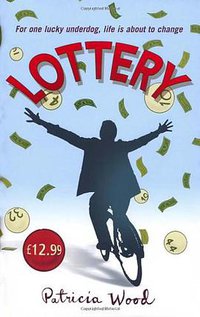 Lottery (William Heinemann 2008)