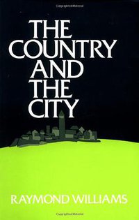 The Country and the City (Oxford University Press 1975)