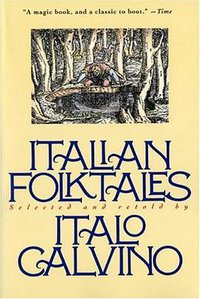 Italian Folktales (Mariner Books 1992)