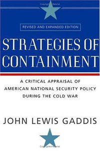 Strategies of Containment (Oxford University Press, USA 2005)